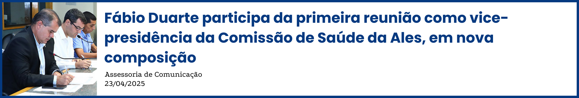 Fábio Duarte participa da primeira reunião como vice-presidência da Comissão de Saúde da Ales, em nova composição